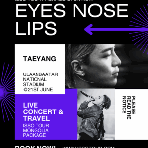 [TRAVEL MONGOLIA] Eyes, Nose, Lips: Mongolia Dream Tour with K-POP concert